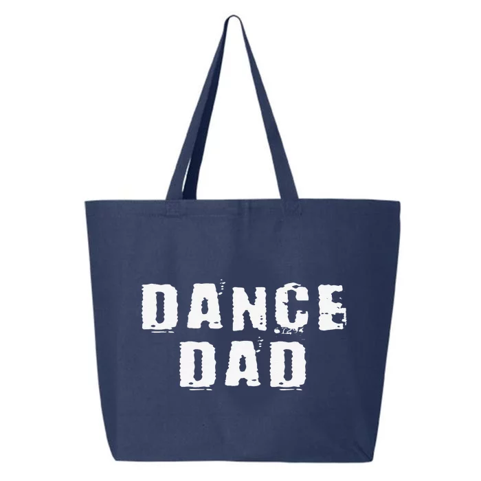 Dance Dad Lover Funny Dancer Father Dancing Enthusiast 25L Jumbo Tote