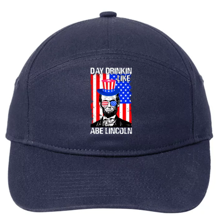 Day Drinkin Like Abe Lincoln USA Flag Merica Funny 4th Of July 7-Panel Snapback Hat