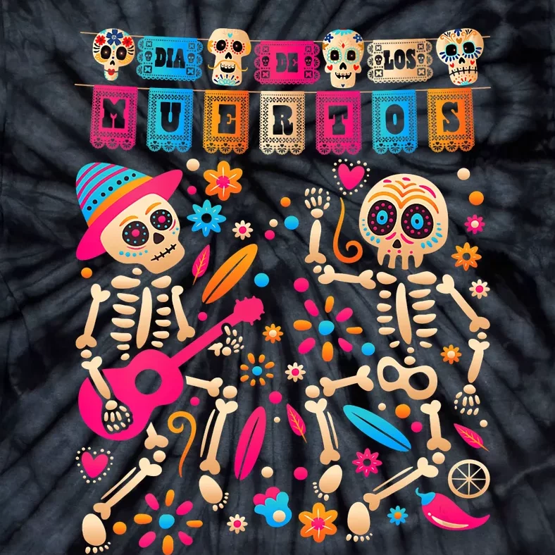 Dia De Los Muertos Day Of The Dead Mexican Skeleton Dancing Tie-Dye T-Shirt