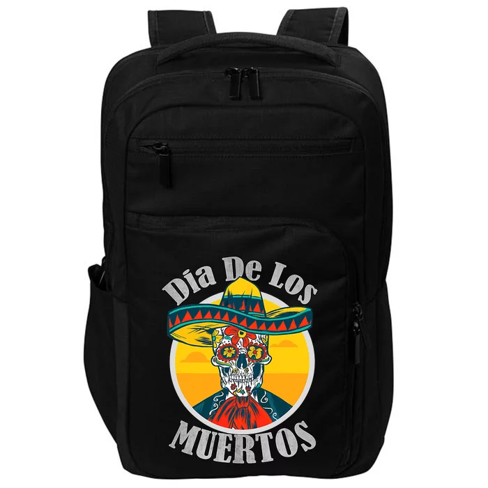 Dia De Los Muertos Day Of The Dead Skull Costume Halloween Impact Tech Backpack