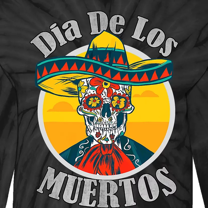 Dia De Los Muertos Day Of The Dead Skull Costume Halloween Tie-Dye Long Sleeve Shirt