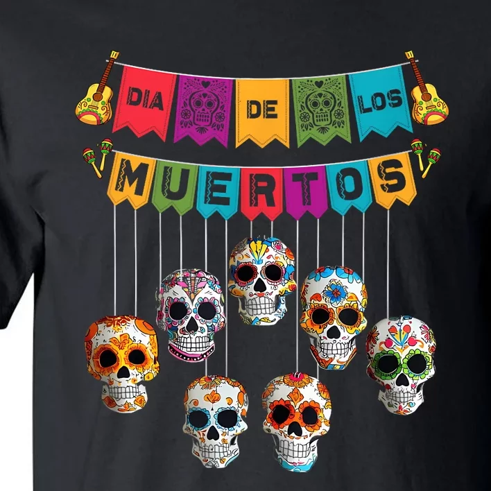 Dia De Los Muertos Mexican Day Of Death Tall T-Shirt