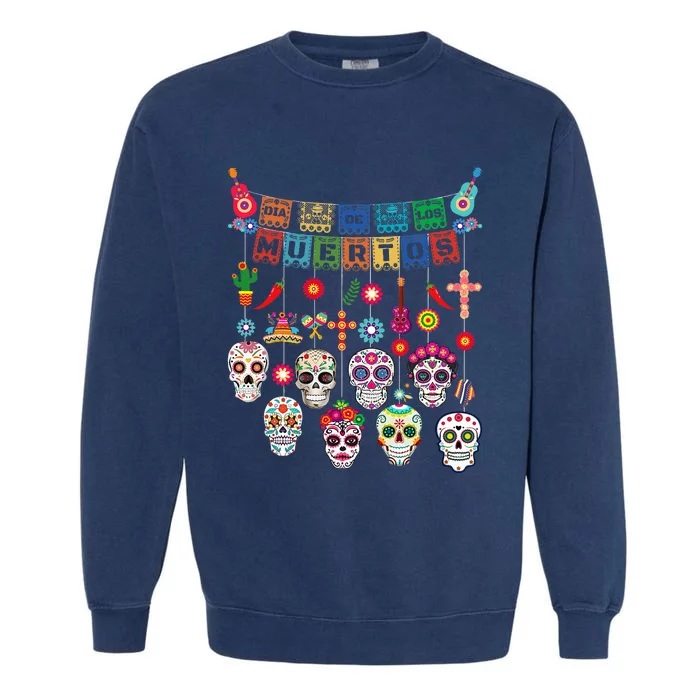 Dia De Los Muertos Funny Day Of The Dead Hanging Skulls Garment-Dyed Sweatshirt