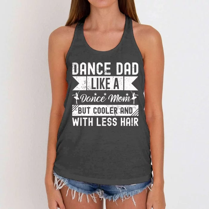 Dance Dad Like A Dance Mom But Cooler And With Less Hair Women's Knotted Racerback Tank