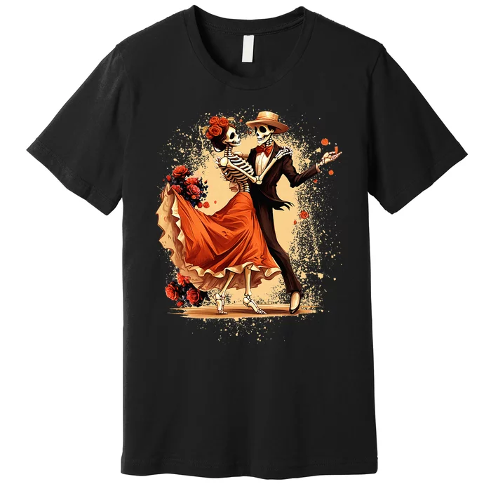 Dia De Los Muertos Skeletons Dancing Mexican Day Of The Dead Premium T-Shirt