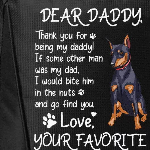 Dear Daddy Miniature Pinscher Dog Dad Fathers Day City Backpack