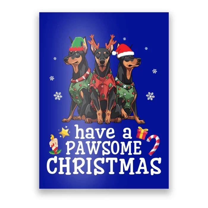 Dober Dogs Merry Mother Father Have A Pawsome Christmas Gift Poster