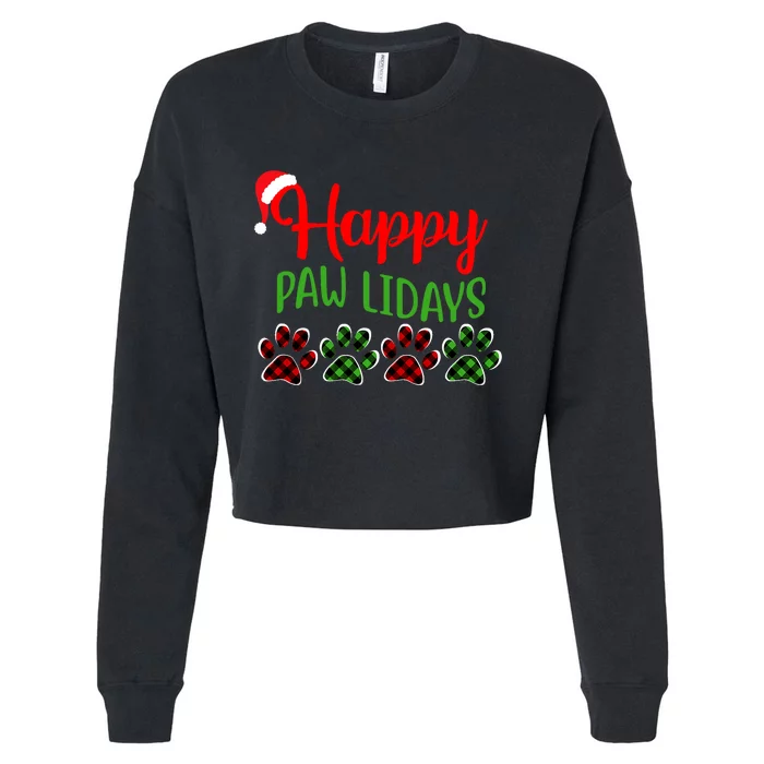 Dog Dad Mom Happy Pawlidays Merry Christmas Holidays Cropped Pullover Crew