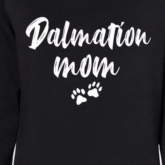 Dalmation Dog Mom Gift Womens California Wash Sweatshirt