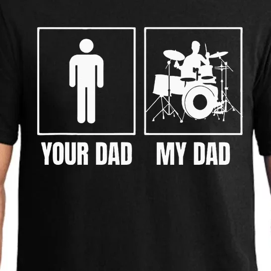 Drummer Dad My Dad Is A Drummer Pajama Set