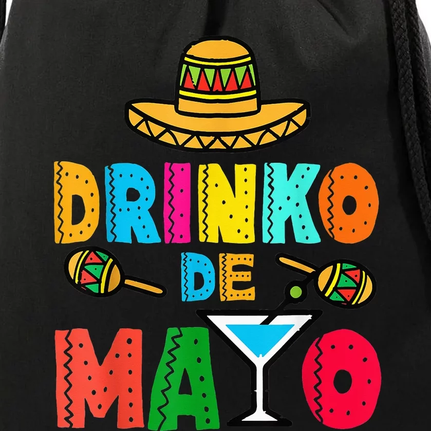 Drinko De Mayo Funny Cinco De Mayo Mexican Fiesta Drawstring Bag