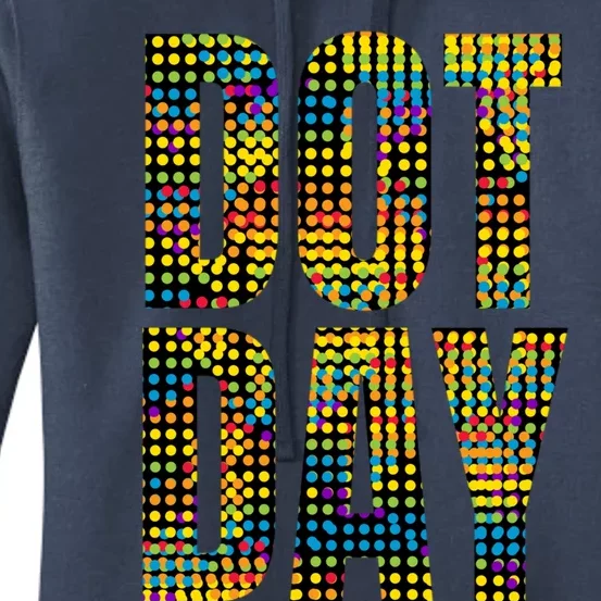 Dot Day Make Your Mark And See Where It Takes You Gift Women's Pullover Hoodie