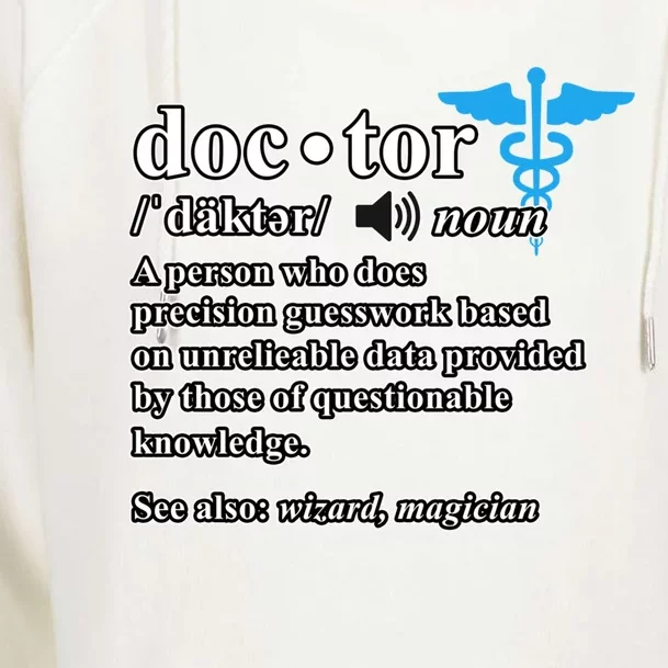 Doctor Definition Medical School Student Graduate Graphic Gift Womens Funnel Neck Pullover Hood