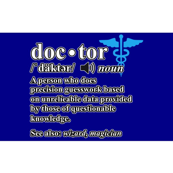 Doctor Definition Medical School Student Graduate Graphic Gift Bumper Sticker