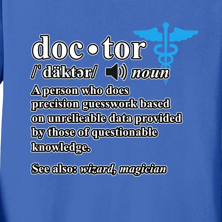 Doctor Definition Medical School Student Graduate Graphic Gift Kids Long Sleeve Shirt