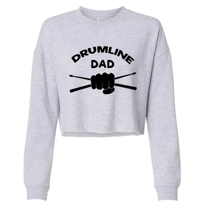 Drumline Dad Music Marching Band Support Drumsticks Cropped Pullover Crew