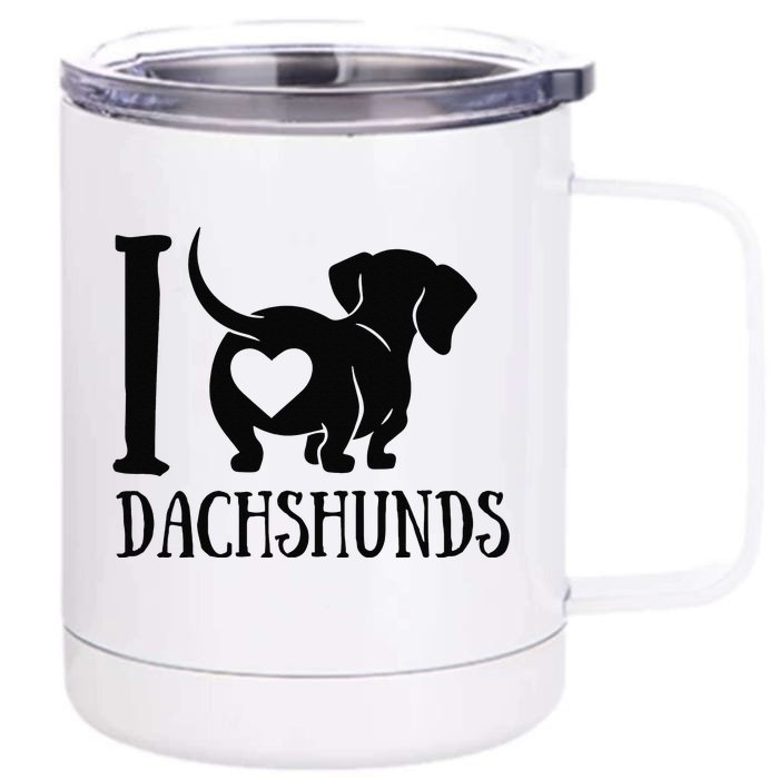 Dachshund Dad Mom Owner Lover Dog Paws Weiner I Love Dachs 12 oz Stainless Steel Tumbler Cup