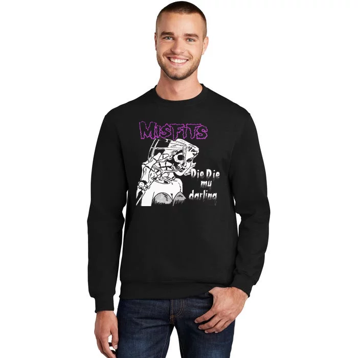 Die Die My Darling Tall Sweatshirt