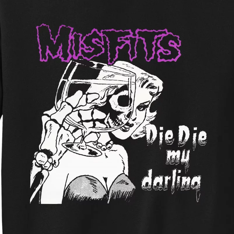 Die Die My Darling Tall Sweatshirt