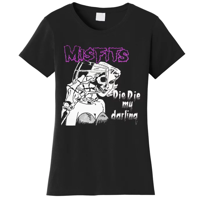 Die Die My Darling Women's T-Shirt