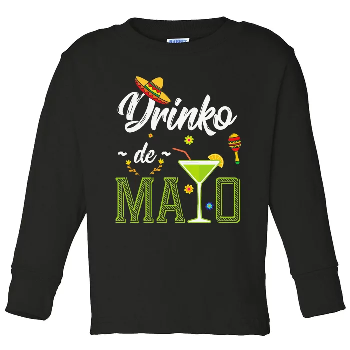 Drinko De Mayo Fiesta Mexican Party Toddler Long Sleeve Shirt