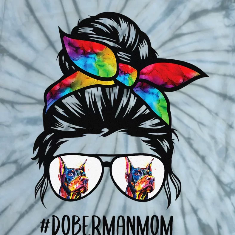 Doberman dog mom messy bun hair glasses Dobie Mom messy bun Tie-Dye T-Shirt