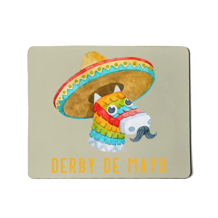 Derby De Mayo Kentucky Horse Race Mexico Pinata Mexican Mousepad