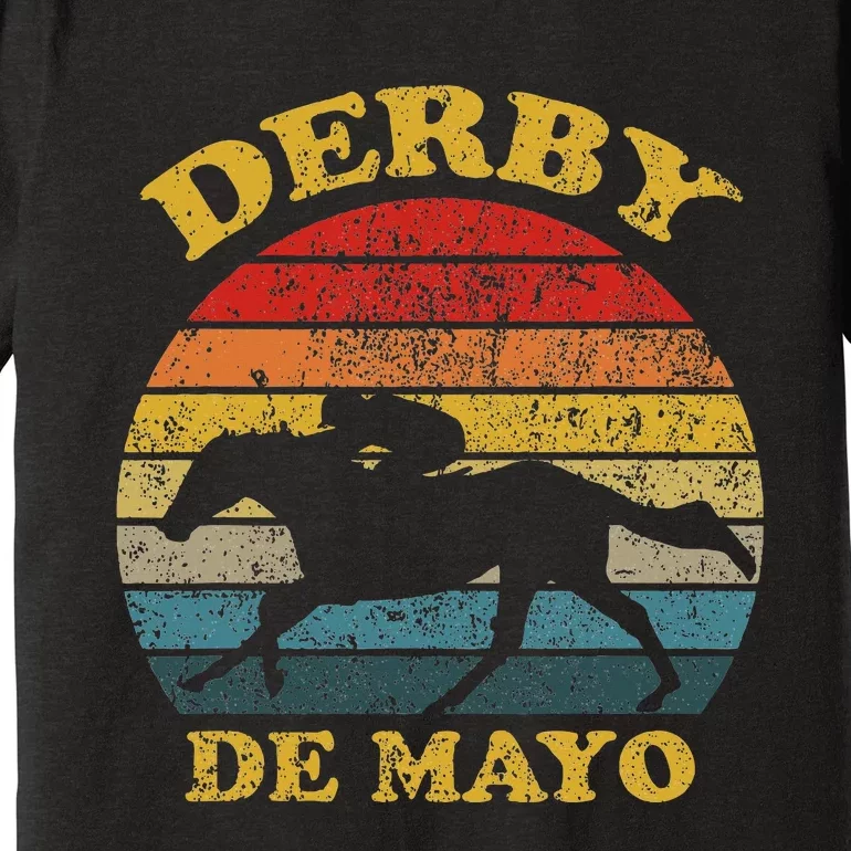 Derby De Mayo Party 2024 Lets Fiesta Horse Race Premium T-Shirt