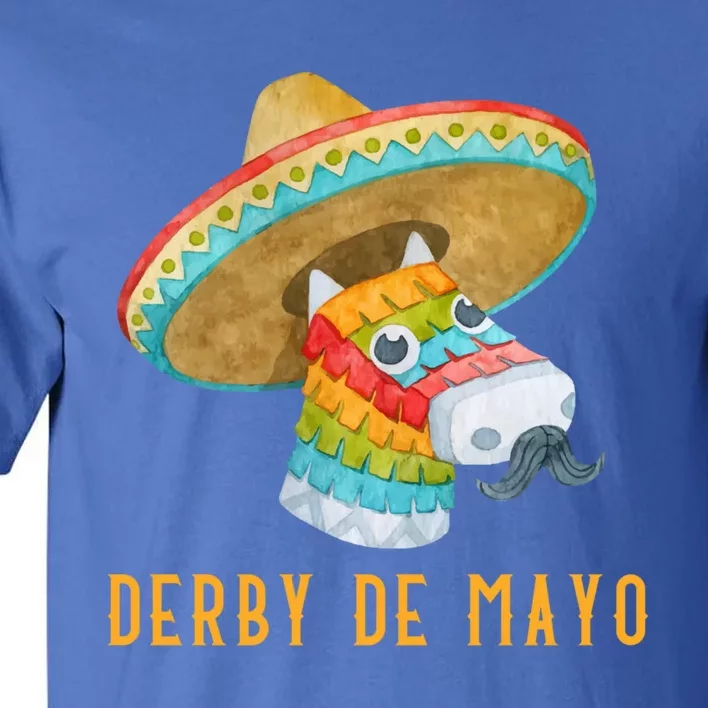 Derby De Mayo Kentucky Horse Race Mexico Pinata Mexican Meaningful Gift Tall T-Shirt