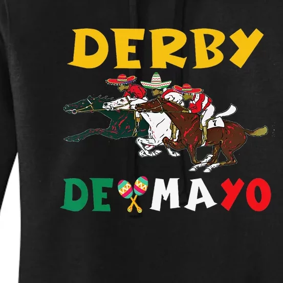 Derby De Mayo Time Kentucky Horse Race Cinco De Derby Women's Pullover Hoodie