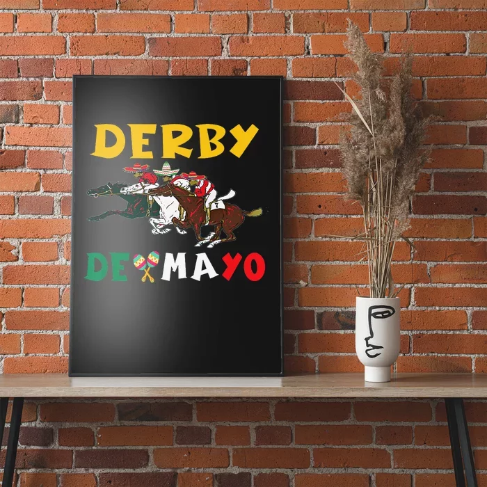 Derby De Mayo Time Kentucky Horse Race Cinco De Derby Poster