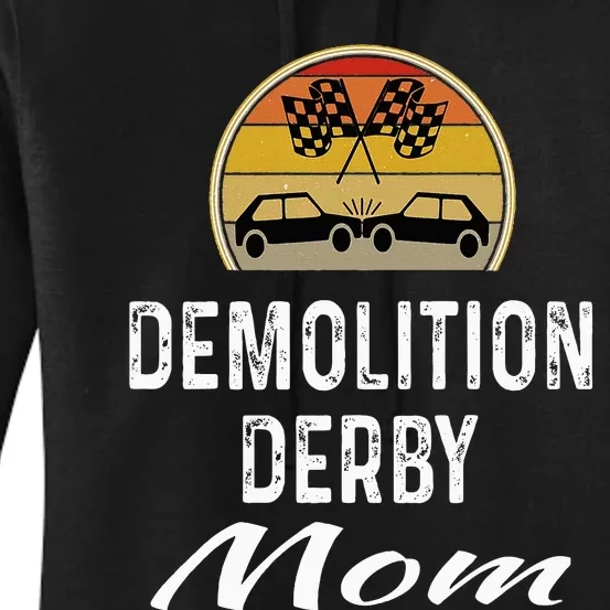 Demolition Derby Mom Driver Crashing Cars Checker Flag Women's Pullover Hoodie