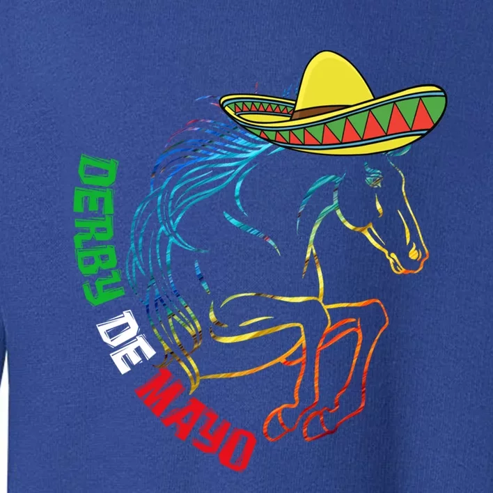 Derby De Mayo Gift Kentucky Horse Race Mexico Gift Toddler Sweatshirt