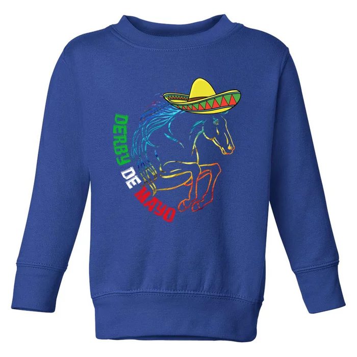 Derby De Mayo Gift Kentucky Horse Race Mexico Gift Toddler Sweatshirt