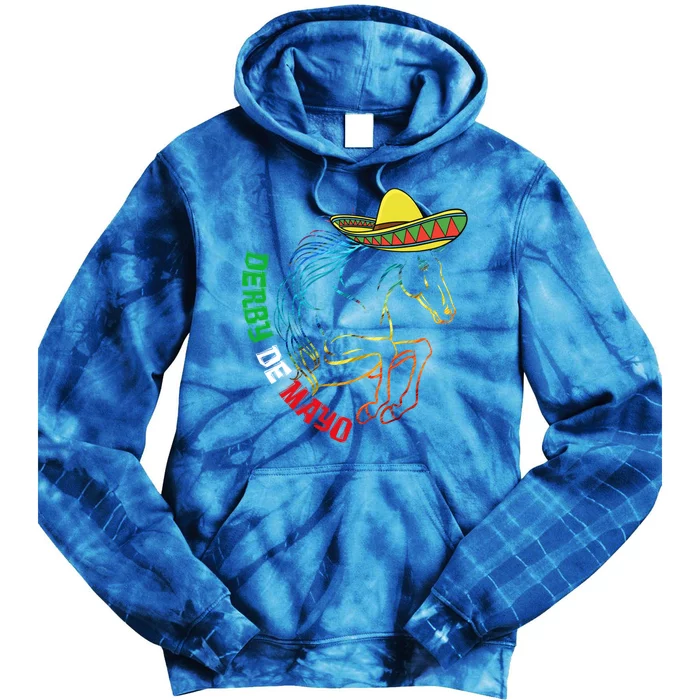 Derby De Mayo Gift Kentucky Horse Race Mexico Gift Tie Dye Hoodie