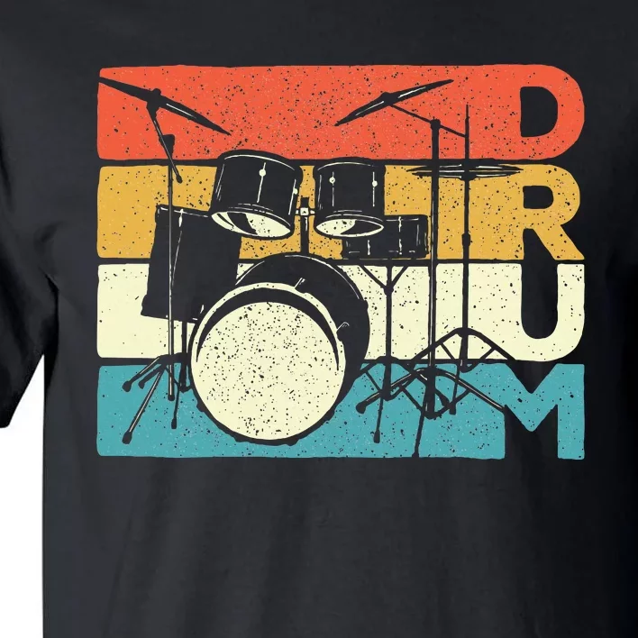 Drum Drummer Music Band Lover Percussion Tall T-Shirt