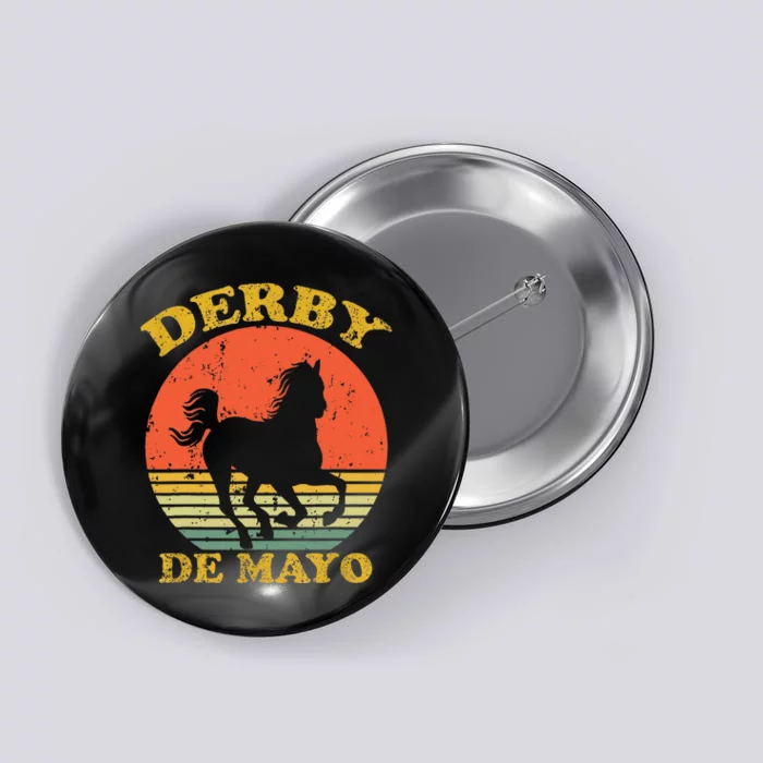 Derby De Mayo Party 2024 Lets Fiesta Horse Race Button