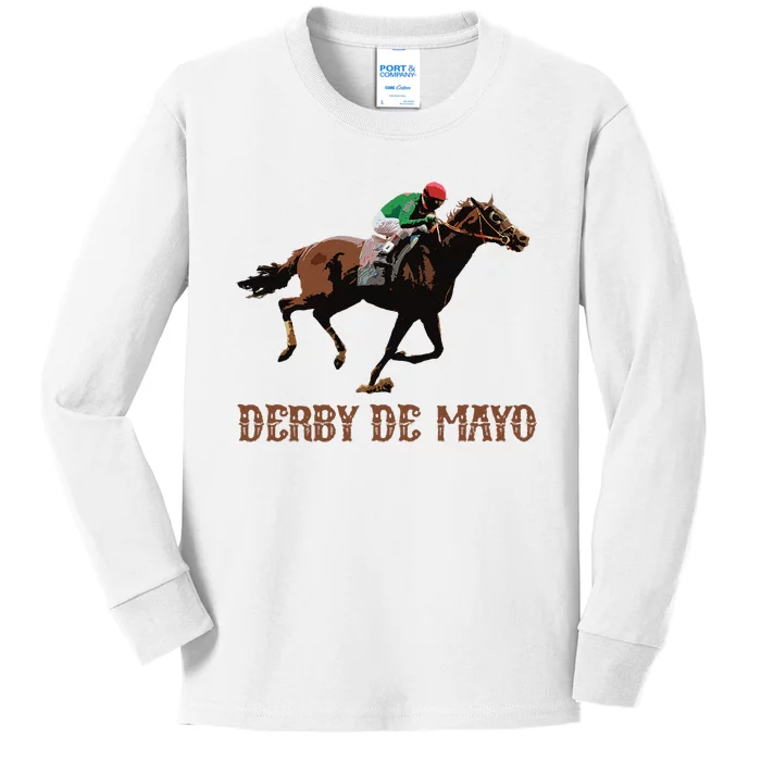 Derby De Mayo Time Kentucky Horse Race Cinco De Derby Kids Long Sleeve Shirt