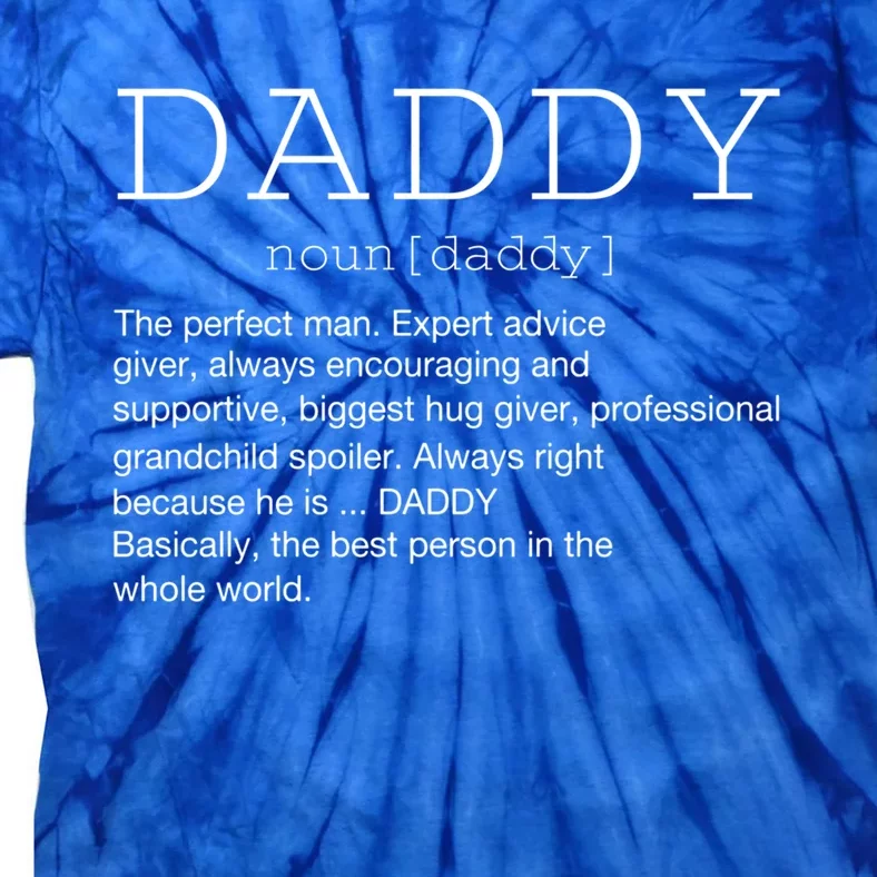 Daddy Definition Noun Grandpa Grandparents Day Funny Gift Tie-Dye T-Shirt