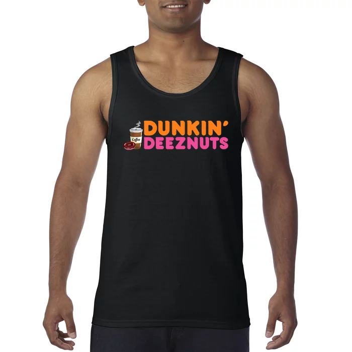 Dunkin Deez Nuts Funny Dunkin Deeznuts Coffee Lover Tank Top