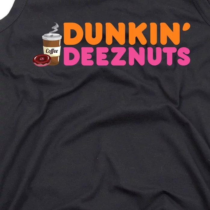 Dunkin Deez Nuts Funny Dunkin Deeznuts Coffee Lover Tank Top