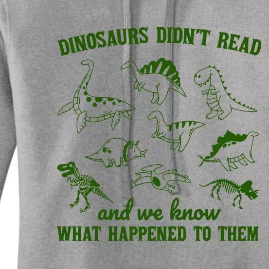 Dinosaurs Did Not Read Retro Women's Pullover Hoodie