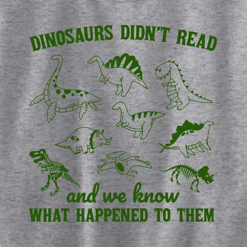 Dinosaurs Did Not Read Retro Kids Sweatshirt