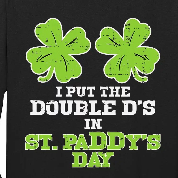 Double Ds On St Paddys Day Shamrock Funny Patricks Tall Long Sleeve T-Shirt