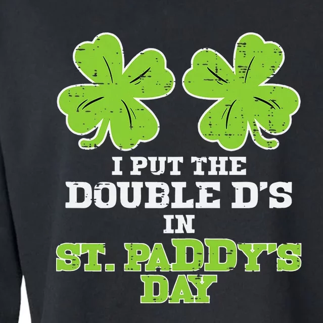 Double Ds On St Paddys Day Shamrock Funny Patricks Cropped Pullover Crew