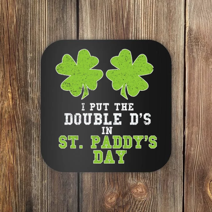 Double Ds On St Paddys Day Shamrock Funny Patricks Coaster