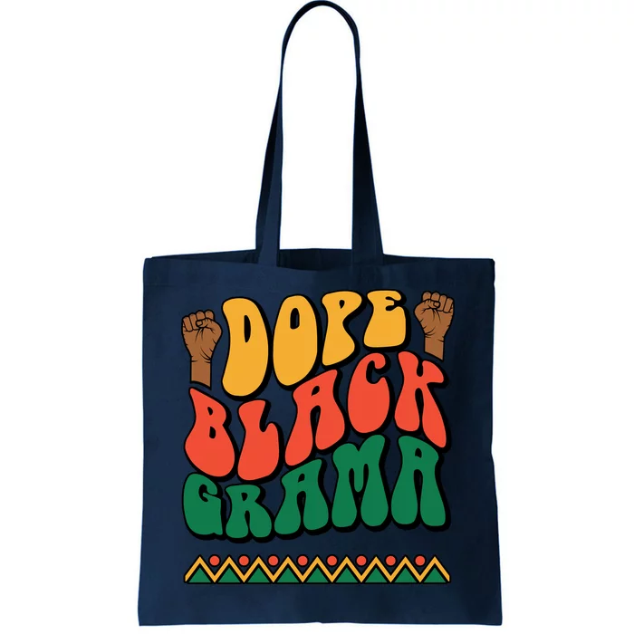 DOPEBLACKGRAMA Tote Bag