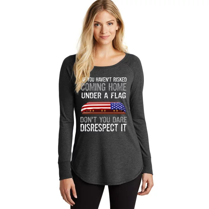 Don't Disrespect Our Flag Gift Women's Perfect Tri Tunic Long Sleeve Shirt