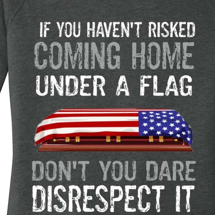 Don't Disrespect Our Flag Gift Women's Perfect Tri Tunic Long Sleeve Shirt