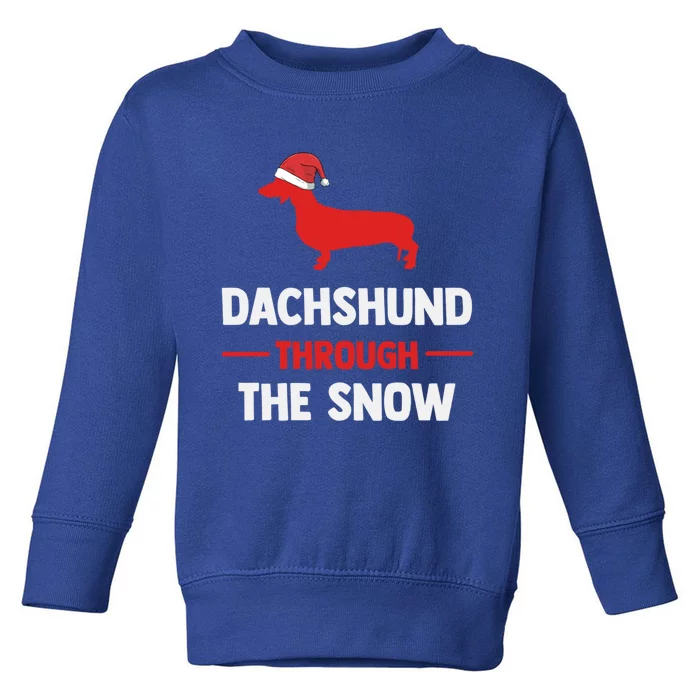 Dachshund Dog Owner Dog Lover Christmas Through The Snow Cute Gift Toddler Sweatshirt